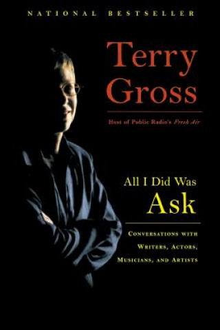 Knjiga All I Did Was Ask Terry Gross