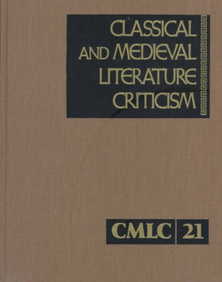Kniha Classical and Medieval Literature Criticism Gale Group