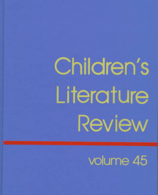 Książka Children's Literature Review: Excerpts from Reviews, Criticism, & Commentary on Books for Children & Young People Hedblad