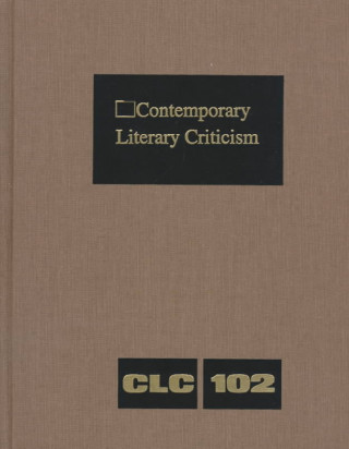 Książka Contemporary Literary Criticism: Excerpts from Criticism of the Works of Today's Novelists, Poets, Playwrights, Short Story Writers, Scriptwriters, & Gale Group