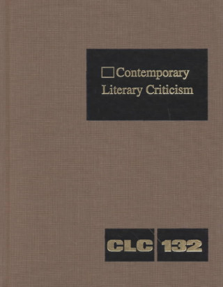 Książka Contemporary Literary Criticism: Excerpts from Criticism of the Works of Today's Novelists, Poets, Playwrights, Short Story Writers, Scriptwriters, & Jeffery Hunter