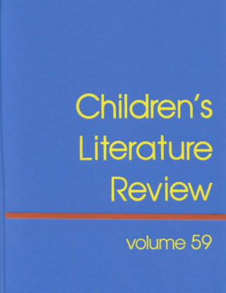 Könyv Children's Literature Review: Excerpts from Reviews, Criticism, & Commentary on Books for Children & Young People Debroah Morad
