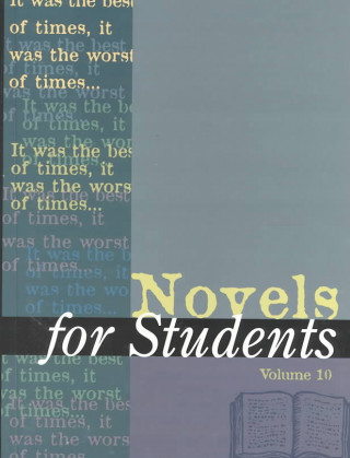 Carte Novels for Students: Presenting Analysis, Context, and Criticism on Commonly Studied Novels Anne Devereaux Jordan
