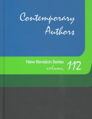 Knjiga Contemporary Authors New Revision Series: A Bio-Bibliographical Guide to Current Writers in Fiction, General Non-Fiction, Poetry, Journalism, Drama, M Gale Group