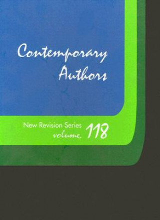 Carte Contemporary Authors New Revision: A Bio-Bibliographical Guide to Current Writers in Fiction, General Nonfiction, Poetry, Journalism, Drama, Motion Pi Gale Group