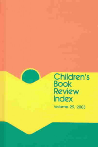Kniha Children's Book Review Index: 2003 Cumulation Dana Ferguson