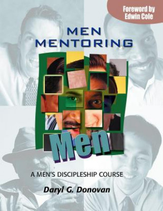 Kniha Men Mentoring Men Daryl G. Donovan
