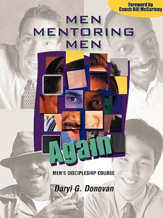 Kniha Men Mentoring Men Again Daryl G. Donovan