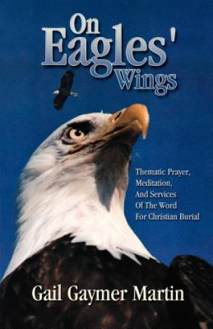 Könyv On Eagles' Wings Gail Gaymer Martin