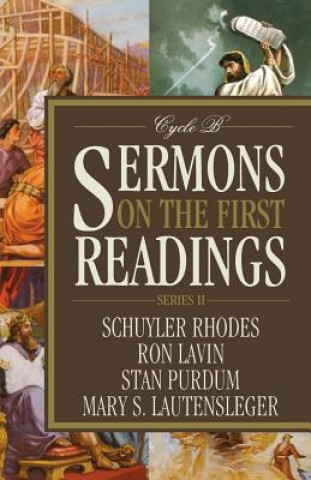 Carte Sermons on the First Readings, Series II, Cycle B Schuyler Rhodes