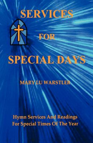 Knjiga Services For Special Days Mary Lu Warstler