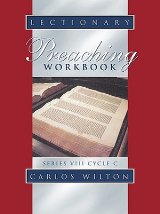 Buch Lectionary Preaching Workbook Carlos Wilton