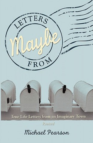 Carte Letters from Maybe - (Revised) Michael Pearson