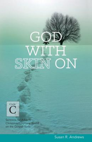 Kniha God With Skin On Susan R. Andrews