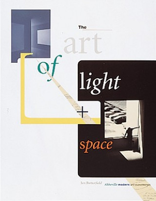 Kniha Art of Light and Space Jan Butterfield