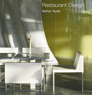 Kniha Restaurant Design Bethan Ryder