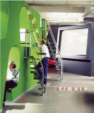 Buch Radical Office Design Jeremy Myerson