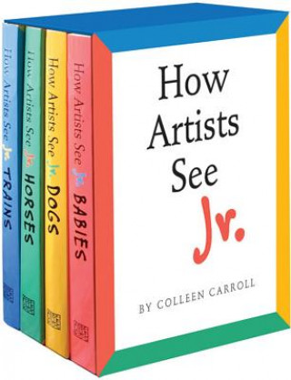 Carte How Artists See Jr. Boxed Set: Babies/Dogs/Horses/Trains Colleen Carroll