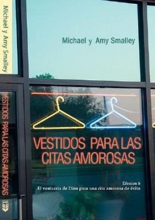 Book Vestidos Para Las Citas Amorosas: Don't Date Naked A. Smalley