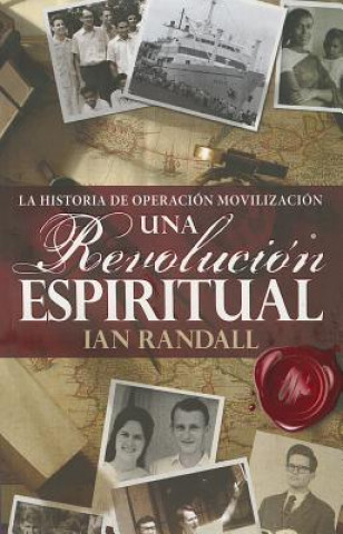 Книга Revolucion Espiritual = Spiritual Revolution Ian Randall