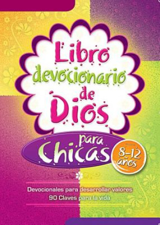 Carte Libro Devocionario de Dios Para Chicas = God's Little Devotional Book for Girls Editorial Unilit