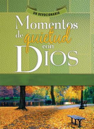 Buch Momentos de Quietud Con Dios: Un Devocionario Editorial Unilit