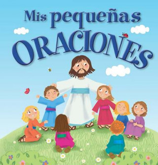 Kniha MIS Pequeas Oraciones Williamson/Enright