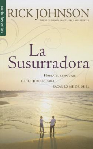 Könyv La Susurradora = the Man Whisperer Rick Johnson