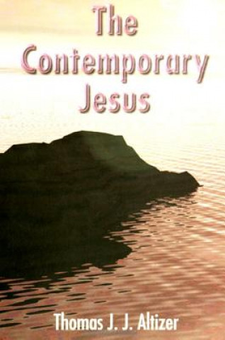 Book Contemporary Jesus Thomas J. J. Altizer