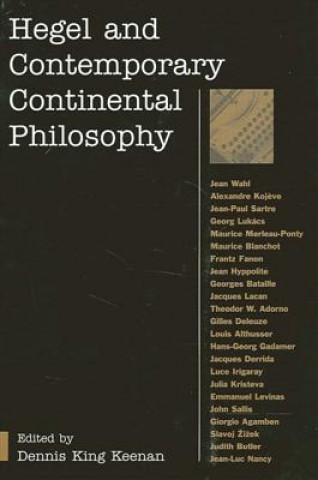 Book Hegel and Contemporary Continental Philosophy Dennis King Keenan