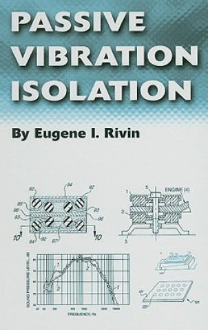 Könyv Passive Vibration Isolation Eugene I. Rivin