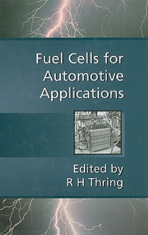 Könyv Fuel Cells for Automotive Applications R. H. Thring