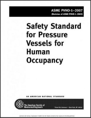 Kniha Safety Standards for Pressure Vessels for Human Occupancy Asme