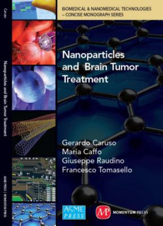 Kniha Nanoparticles and Brain Tumor Treatment Gerardo Caruso