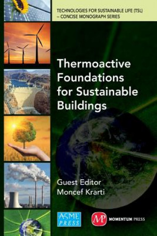 Kniha Thermoactive Foundations for Sustainable Buildings John Scott McCartney