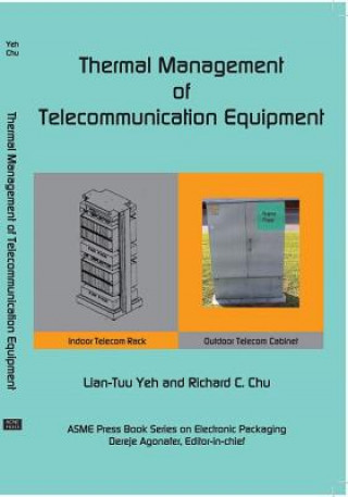 Książka Thermal Management of Microelectronic Equipment Lian-Tuu Yeh