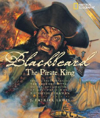 Książka Blackbeard the Pirate King J. Patrick Lewis