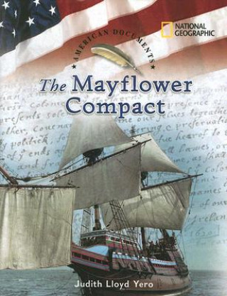 Książka American Documents: The Mayflower Compact Judith Lloyd Yero