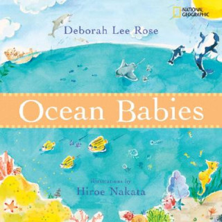 Könyv Ocean Babies Deborah Lee Rose