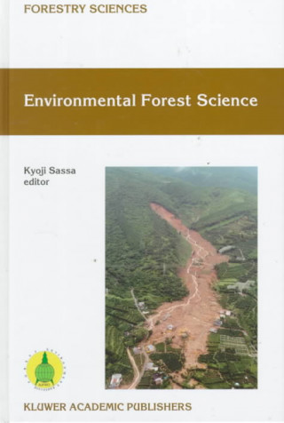 Книга Environmental Forest Science K. Sassa