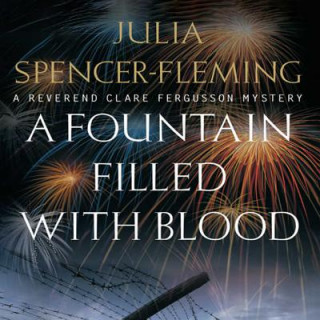 Audio A Fountain Filled with Blood Julia Spencer-Fleming
