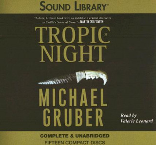 Audio Tropic of Night Michael Gruber