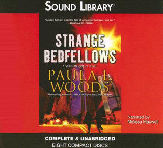 Audio Strange Bedfellows: A Charlotte Justice Novel Melissa Maxwell