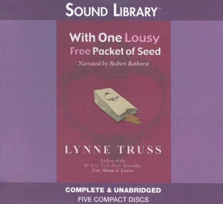 Audio With One Lousy Free Packet of Seed Robert Bathurst