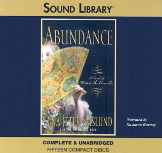 Audio Abundance: A Novel of Marie Antoinette Susanna Burney