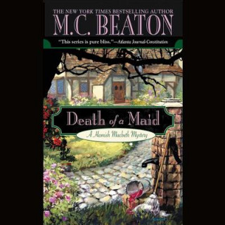 Hanganyagok Death of a Maid M. C. Beaton