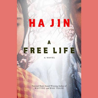Digital A Free Life Ha Jin