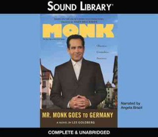 Audio Mr. Monk Goes to Germany Lee Goldberg
