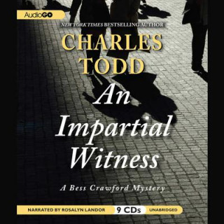 Digital An Impartial Witness Charles Todd