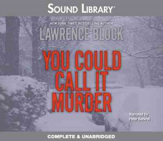 Digital You Could Call It Murder Lawrence Block